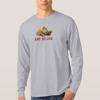 Nutritarian住むために食べて下さい Tシャツ