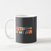 Nutrition Is My Jam Funny Quote For Rdn Nutritioni コーヒーマグカップ (左)