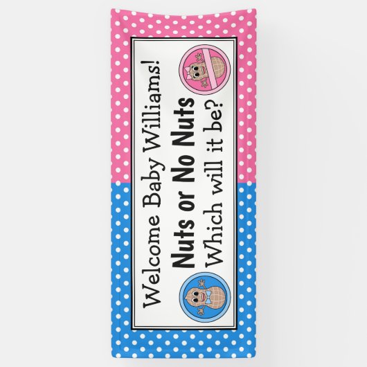 NutsまたはNo Nutsジェンダーがバナーを明らかにする。 横断幕 (縦)