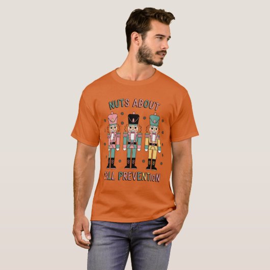 Nuts About Fall Prevention PT Nutcracker Ballet Ch Tシャツ (正面フル)