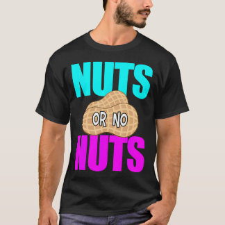 Nuts No Nuts GenderがTおもしろいシャツのGender Revを表示 Tシャツ
