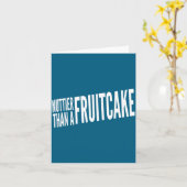 Nuttier Than A Fruitcake Funny Novelty Sarcastic H カード (黄色い花)