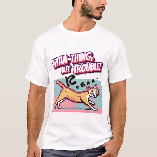 "Nyaaa-thing but Trouble" - Mischievous Calico Cat Tシャツ (正面)