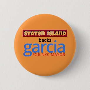 NYC市長にキャスリン·ガルシアを支持するステートン島 缶バッジ