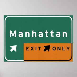 NYC Manhattan Exit Interstate Highway Freeway Road ポスター