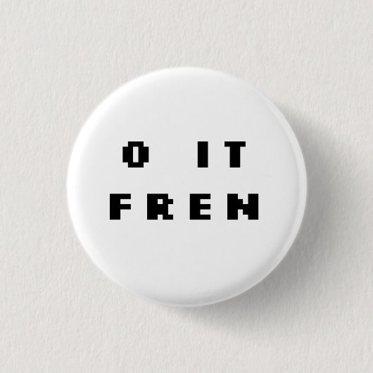 OそれFRENのバッジ(ORG) 缶バッジ (正面)