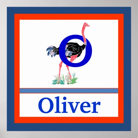 OはOstrichとBoy Name Wall Artの略子供へ ポスター (正面)