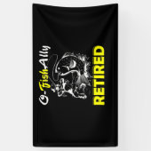 Oフィッシュアリーリ退職したタイアメントおもしろい魚釣り 横断幕 (縦)