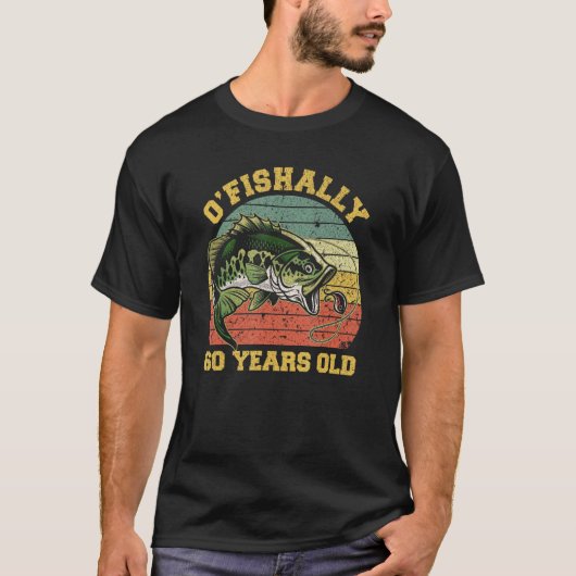Oフィッシュリー60歳魚釣り誕生日テーマパー Tシャツ (正面)