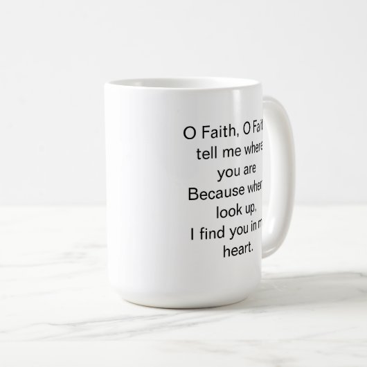 O信仰の感動的引用文 コーヒーマグカップ (正面右)