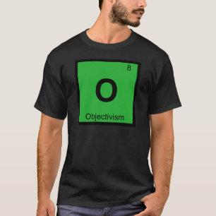 O - 客観主義哲学 化学記号 Tシャツ