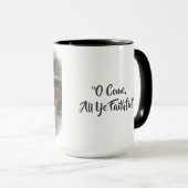 O、来すべてのYe忠実なクリスマス・コーヒーのマグカップ マグカップ (正面右)