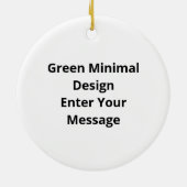 O Dear O Dear Green Minimal Modern Design Ornament セラミックオーナメント (裏面)