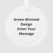 O Dear O Dear Green Minimal ModernAcrylic Ornament オーナメント (裏面)