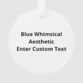 O Dear Oh Dear Blue Whimsical Aesthetic オーナメント (裏面)