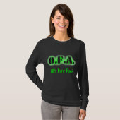 O.F.A. 町をあなたの近くで恐怖に陥れます女性Tシャツ Tシャツ (正面フル)