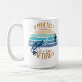 ☕🎣 「O-Fish-Ally：朝退職したの至福2025!」 🌅 コーヒーマグカップ (左)