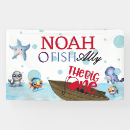 O-fish-ally One、ビッグワンの魚釣り誕生日 横断幕