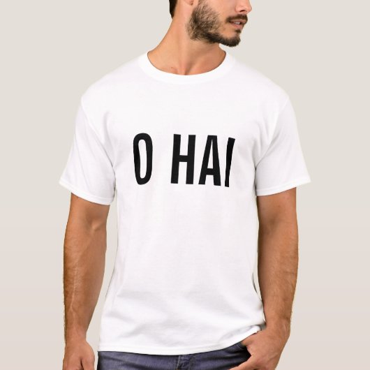 O HAI (黒い文字) Tシャツ (正面)