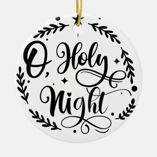 O, Holy Night Handレタリングスクリプト| B&W セラミックオーナメント (正面)