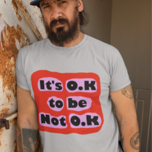 O.Kの自己感覚ではないOK気に Tシャツ