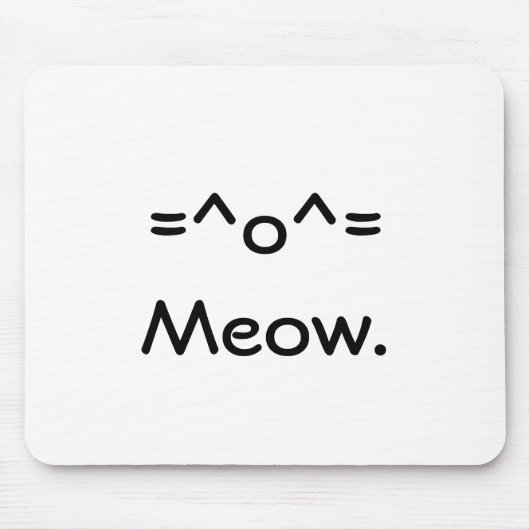 =^o^=Meow. マウスパッド (正面)