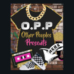 O.P.P Retro 90's Hip Hop Pink|Gold Gift Table Sign ポスター<br><div class="desc">O.P.P Pink, Black & Gold| Hip Hop Baby Gifts Table Sign/Poster. features black baby bodysuit and fly gold chain on a graffiti brick background. Yes we're all down with O.P.P= Other People's Presents! A fun and unique way to direct party people to the gift table or area of your funky...</div>