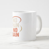 o Pain No Gain Mug - やる気を起こさせるフィットネス・コーヒー ジャンボコーヒーマグカップ (正面右)