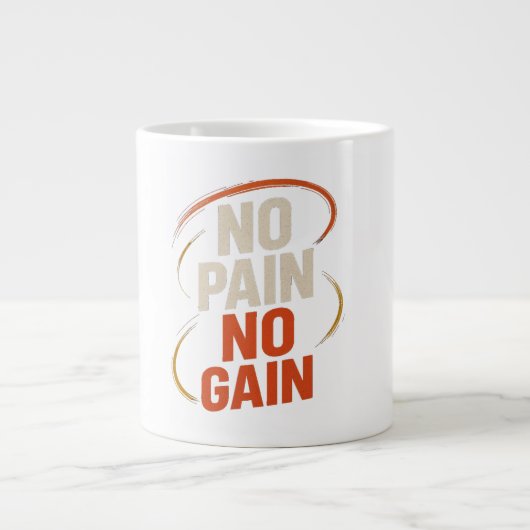 o Pain No Gain Mug - やる気を起こさせるフィットネス・コーヒー ジャンボコーヒーマグカップ (正面)