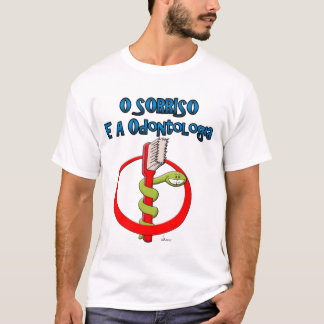 O Sorriso e a Odontologia Tシャツ