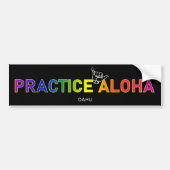 Oahu - Practice Aloha Shaka (Hang loose) バンパーステッカー (正面)