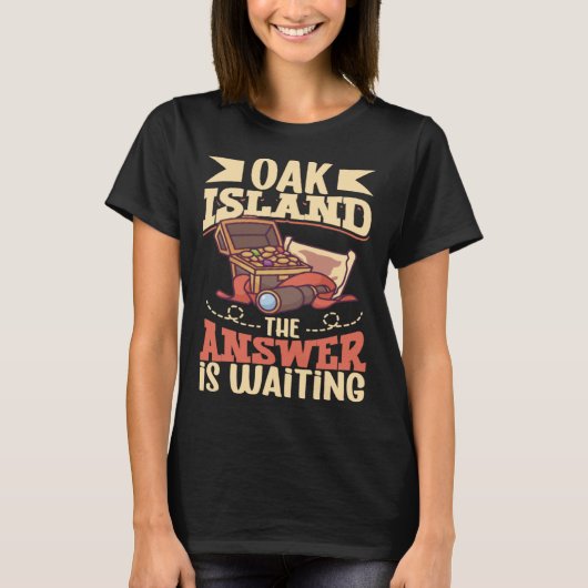 Oak Island Treasure Hunting Oak Island Mystery Tシャツ (正面)