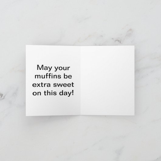 Oatmeal Muffin Day Greeting Card カード (内部)