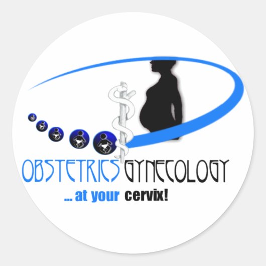 OB / GYN AT YOUR CERVIX - おもしろい MEDICAL ラウンドシール (正面)