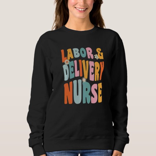 OB-GYN Labor And Delivery Nurse Premium スウェットシャツ (正面)