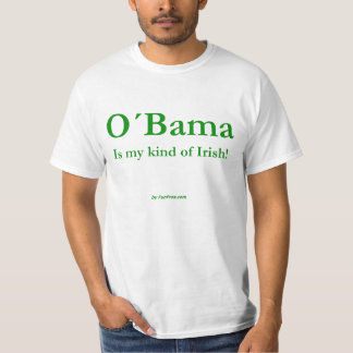 O'Bamaは私の種類のアイルランド語です! Tシャツ