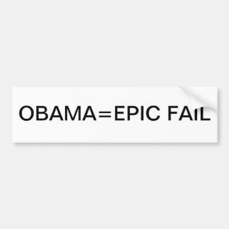 Obama=の叙事詩の失敗 バンパーステッカー