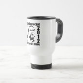 OBAMA 2012マグカップ – スタイルと色を選択 トラベルマグ (正面右)