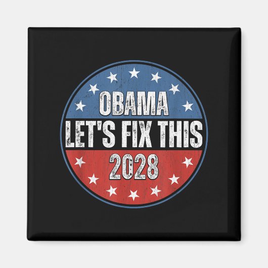 Obama 2028 Let's Fix This Obama 48th President マグネット (正面)
