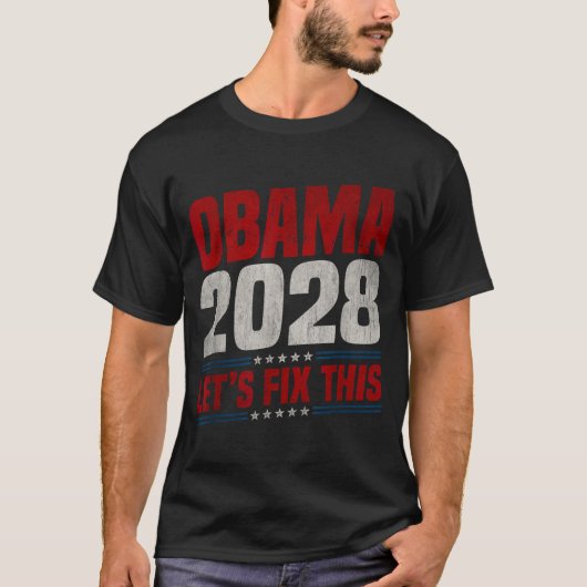 Obama 2028 Let's Fix This Obama 48th President Tシャツ (正面)
