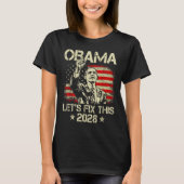 Obama 2028 Let's Fix This Obama 48th President Tシャツ (正面)
