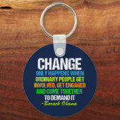 Obama Farewell Speech Quote on Change キーホルダー (裏面)
