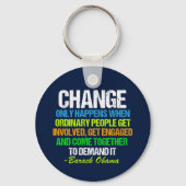 Obama Farewell Speech Quote on Change キーホルダー (裏面)