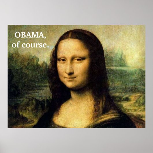 OBAMA,of course. ポスター (正面)