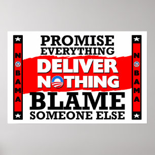 Obama: Promise Everything, Deliver Nothing! ポスター