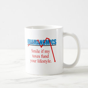 Obamanomics -私の税があなたのlifestylに資金を供給すればスマイル コーヒーマグカップ