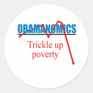 Obamanomics -窮乏の上の細流 ラウンドシール