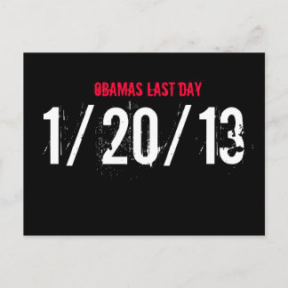 OBAMAS LAST DAY, 1/20/13#OBAMAS LAST DAY# ポストカード