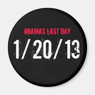 OBAMAS LAST DAY, 1/20/13#OBAMAS LAST DAY# マグネット