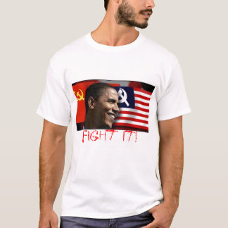 obamathecommunistによっては、それが戦います! - Cus… -カスタマイズ Tシャツ